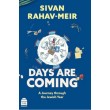 ימים באים באנגלית Days Are Coming: A Journey Through the Jewish Year