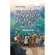 Passover Haggadah Graphic Novel הגדה של פסח
