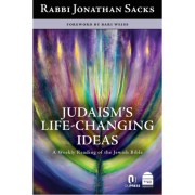 Judaisms Life-Changing Ideas