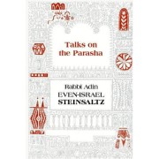 Talks on the Parasha