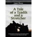 ���� ����� ������� - A Tale of a Tzadik and a Stretcher (������)