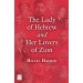 The Lady of Hebrew and Her Lovers of Zion