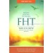 FHT - שיטת הרב פנגר להעצמה אישית, ניקוי רעלים רוחני וריפוי טבעי